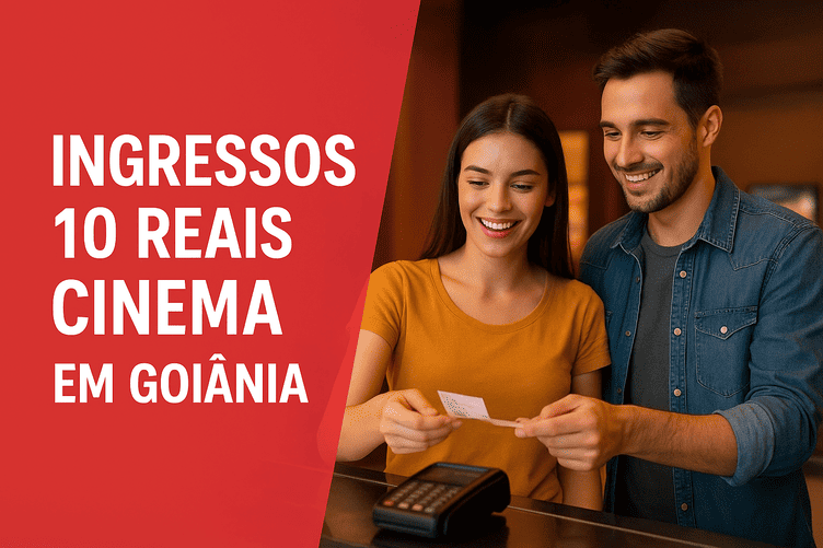 ingressos 10 reais cinema goiânia