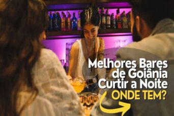 Melhores Bares de Goiânia: Top 5 para Curtir a Noite